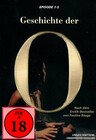 Geschichte der O - Folgen 1-5 - 5 DVD's/NEU/OVP FSK18