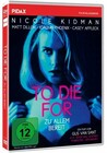 To Die For - Zu Allem bereit - Nicole Kidman  DVD/NEU/OVP Pidax Klassiker