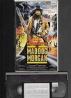 Mad Dog Morgan      VHS