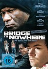 Bridge to nowhere - Die dunkle Seite des Traums - Ving Rhames  DVD/NEU/OVP