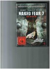 DVD - Naked Fear 3