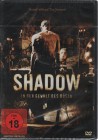 Shadow - In der Gewalt des  Shadow (59184)