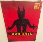 OUR EVIL  - Die Hoffnung stirbt zuerst UNCUT PIERROT LE FOU BluRay & DVD MEDIABOOK Nr.14 makellos OVP 