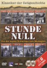 Stunde Null - Von den letzten Schlachten zum Neubeginn