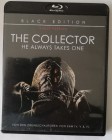 The Collector - He always takes one  - Black Edition - Uncut Version