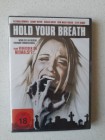 DVD :  HOLD YOUR BREATH