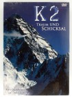 K2 - Traum und Schicksal - Extrem Bergsteiger, Tragödie, Berg der Berge