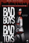 Bad Boys - Bad Toys - Red Edition -  Hartbox Nr. 26