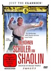 DIE TOLLKÜHNEN SCHÜLER VON SHAOLIN - NEU/OVP