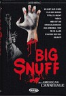 American Cannibale - Big Snuff - Uncut Edition - Cover B