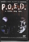 P.O.E.D. - A Little Drug Tale - Uncut 