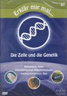 Erklär mir mal 07 - Die Zelle & die Genetik 