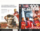 100 Jahre FC Bayern München