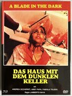 Das Haus mit dem dunklen Keller - A Blade in the Dark - Mediabook