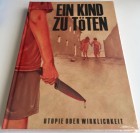 EIN KIND ZU TÖTEN BluRay & DVD  MEDIABOOK  Nr.6 von 222 Schweizer UNCUT Pressung ‼️ MAKELLOS OVP