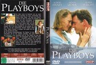 Playboys, Die