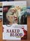 Naked Blood Limitiert 22/88 Große Hartbox erstmalig in deutscher Fassung Full Uncut