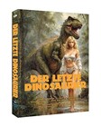 Der letzte Dinosaurier - Limited Mediabook Edition - Cover D - NEU & OVP