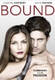 DVD  BOUND - IM NETZ DER BEGIERDE - MEDIABOOK - NEU