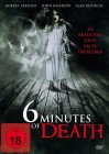 6 MINUTES OF DEATH - NEU/OVP