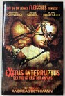 Exitus Interruptus - Der Tod ist erst der Anfang / uncut / Gr. HB / X-Rated Nr. 169 / OOP