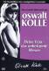 Oswalt Kolle - Deine Frau, das unbekannte Wesen