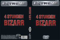 Extreme - 4 Stunden Bizarr - XXL