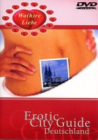 Wahre Liebe - Erotik City Guide Deutschland DVD 