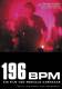196 BPM
