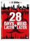 28 Days Later / 28 Weeks Later