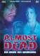 Almost Dead - Am Rande des Wahnsinns