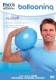 Ballooning - Das Pilates Plus Programm mit Dieter Grabbe