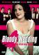 Bloody Wedding - Die Braut muss warten