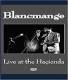 Blancmange - Live At The Hacienda