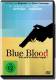 Blue Blood - Wer sich in Gefahr begibt...