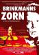 Brinkmanns Zorn - Director's Cut