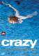 Crazy - Neuauflage