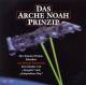 Das Arche Noah Prinzip - Erstauflage