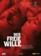 Der freie Wille - Special Edition