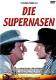 Die Supernasen