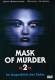 Mask of Murder 2