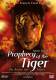 Prophecy of the Tiger - Die Rache des Tigers