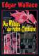 Edgar Wallace - Das Rätsel der roten Orchidee