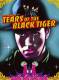 Tears of the Black Tiger