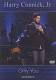 Harry Connick Jr. - In Concert: Only you