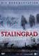 Stalingrad - Die Dokumentation