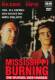 Mississippi Burning - Die Wurzel des Hasses