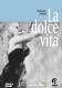 La Dolce Vita