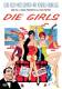 Die Girls