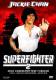 Jackie Chan - Superfighter 2 - UNCUT